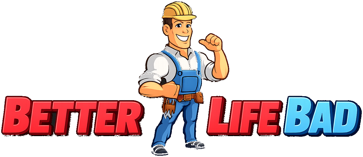 Better Life Bad