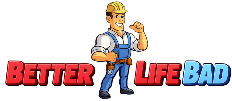 Better Life Bad